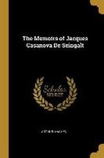 The Memoirs of Jacques Casanova de Seingalt, Arthur Machen