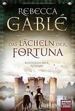 Das Lächeln der Fortuna: Historischer Roman von Gablé, R... | Buch | Zustand gut