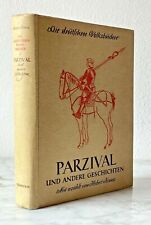 Parzival und andere Geschichten, neu erzählt von Herbert Kranz, Stuttgart 1943