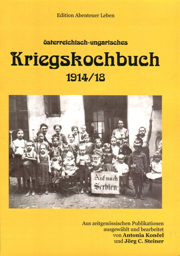 Kriegskochbuch 1914 18 - k.u.k.,