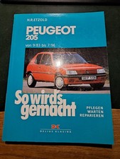 Reparatur Anleitung , So wirds gemacht,  Peugeot 205 , 83-96