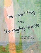 The Smart Frog and The Mighty