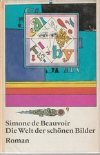 Simone de Beauvoir: Die Welt