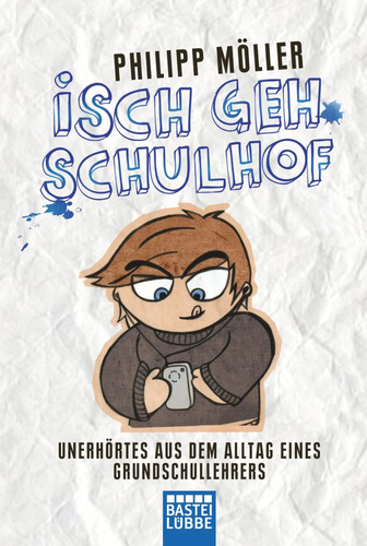 Isch geh schulhof - geh, |