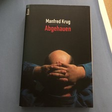 Abgehauen. Ein Mitschnitt und Ein Tagebuch von Manfred Krug | Buch | Zustand gut