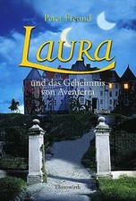 Laura und das Geheimnis von