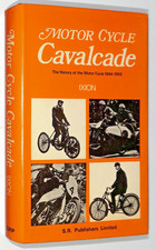 MOTOR CYCLE CAVALCADE History