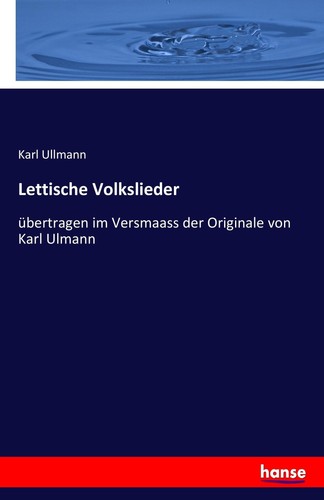 Lettische volkslieder karl - volkslieder,