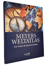 Meyers Weltatlas : Die Erde im Großformat | WBG / Bibliographisches Institut