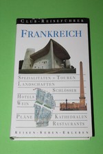 Club Reiseführer - Frankreich