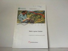 Jahresbericht der Landesforstverwaltung 1999 - Wald in guten Händen. Forstwirtsc