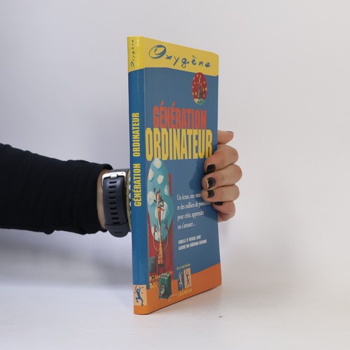 Génération ordinateur -  , | 