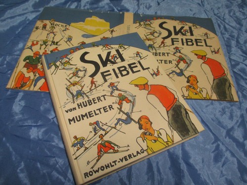 Ski fibel von - hubert, mumelter