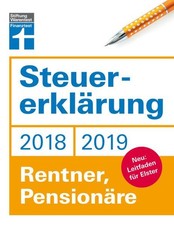 Steuererklärung 2018/2019 - Rentner, Pensionäre: Neu: Leitfaden für Elster Fröhl