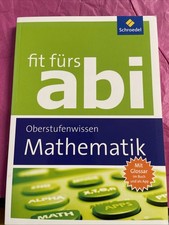 Schroedel - Fit für's Abi - Mathematik/Oberstufenwissen