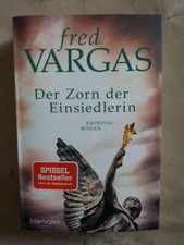 Fred Vargas: Der Zorn der