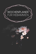 Wochenplaner fr Hebammen