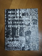 Anselm Kiefer Wege der Weltweisheit Die Frauen der Revolution Buch Kunst Malerei