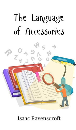 The language accessories - accessories, |
