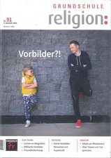 Grundschule Religion, 91/2025: Vorbilder?!   +wie neu+