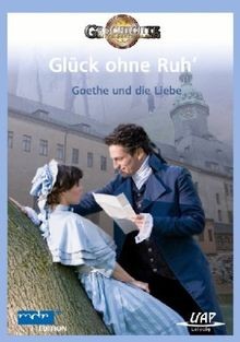 Glück ohne ruh goethe und - -,