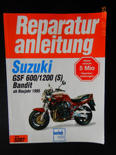 Reparaturanleitung Suzuki GSF600 GSF1200 Bandit, Bucheli 5207 , ab Baujahr 1995