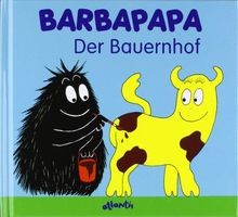 Barbapapa. Der Bauernhof von