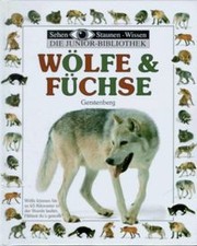 Sehen, Staunen, Wissen: Wölfe