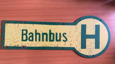 BAHNBUS - ORIGINAL SCHILD - DEUTSCHE BUNDESBAHN - HALTESTELLE