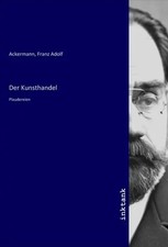 Franz Adolf Ackermann | Der