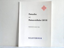 Photozellen und Photovervielfacher CAV 50. Technische Daten 1960