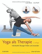 Yoga als Therapie: Grundlagen und modifizierende Übu... | Buch | Zustand wie neu