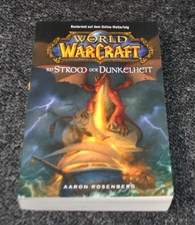 World of Warcraft Im Strom der Dunkelheit on Rosenberg TB 2008