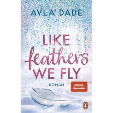 Like Feathers We Fly: Roman