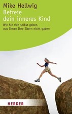 Befreie dein inneres Kind