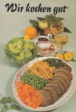 Buch: Wir kochen gut. 1988