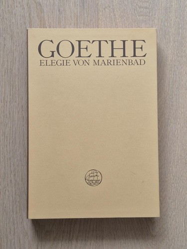 Goethe elegie von marienbad - ,