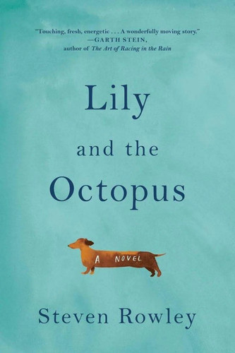 Lily and the octopus - lily,