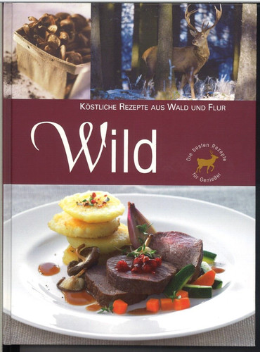 Wild köstliche rezepte aus - köstliche,