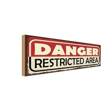 Holzschild 10x27 cm Danger restricted Area Warnschild Hinweisschild Deko Geschen