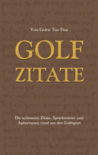 Golf zitate - golf,