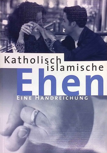 Katholisch islamische ehen - katholisch,