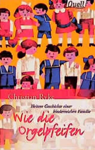Wie die orgelpfeifen - die,