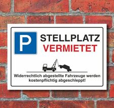 Schild Parkverbot parken verboten Stellplatz vermietet Parkplatz 3mm Alu-Verbund