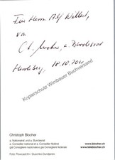 Original Autogramm Christoph Blocher Politiker Schweiz /// Autogramm Auto 353091