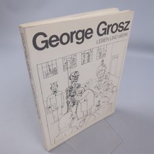 George Grosz Leben und Werk
