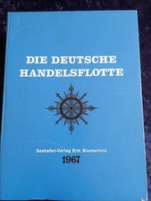 DIE DEUTSCHE HANDELSFLOTTE 1967 Seehafen Verlag 1057 Seiten,  rar!