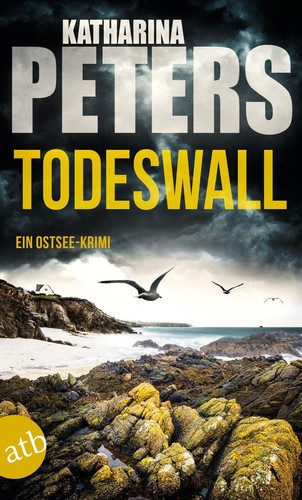 Todeswall katharina peters - todeswall, |