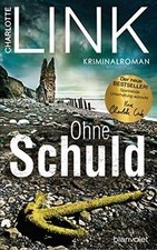 Ohne Schuld: Kriminalroman