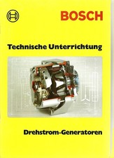 Bosch Technische Unterrichtung "Drehstrom-Generatoren"